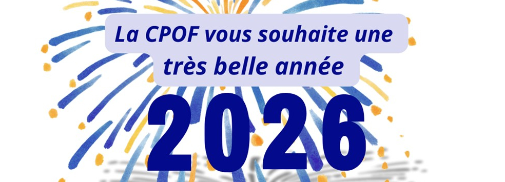 Illustration de l'article : La CPOF vous souhaite une bonne année 2026 !