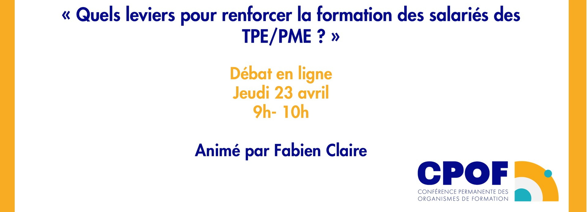 Illustration de l'article : Débat en ligne « Quels leviers pour renforcer la formation des salariés des TPE/PME ? » – Jeudi 23 avril 2026 – 9h à 10h